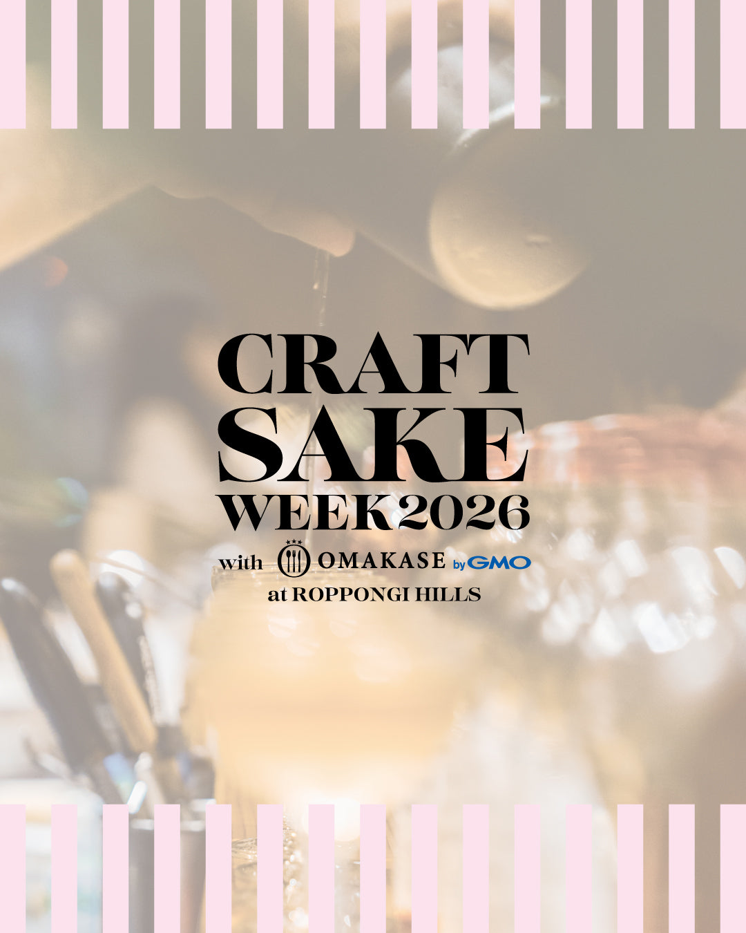 EVENT INFO：CRAFT SAKE WEEK