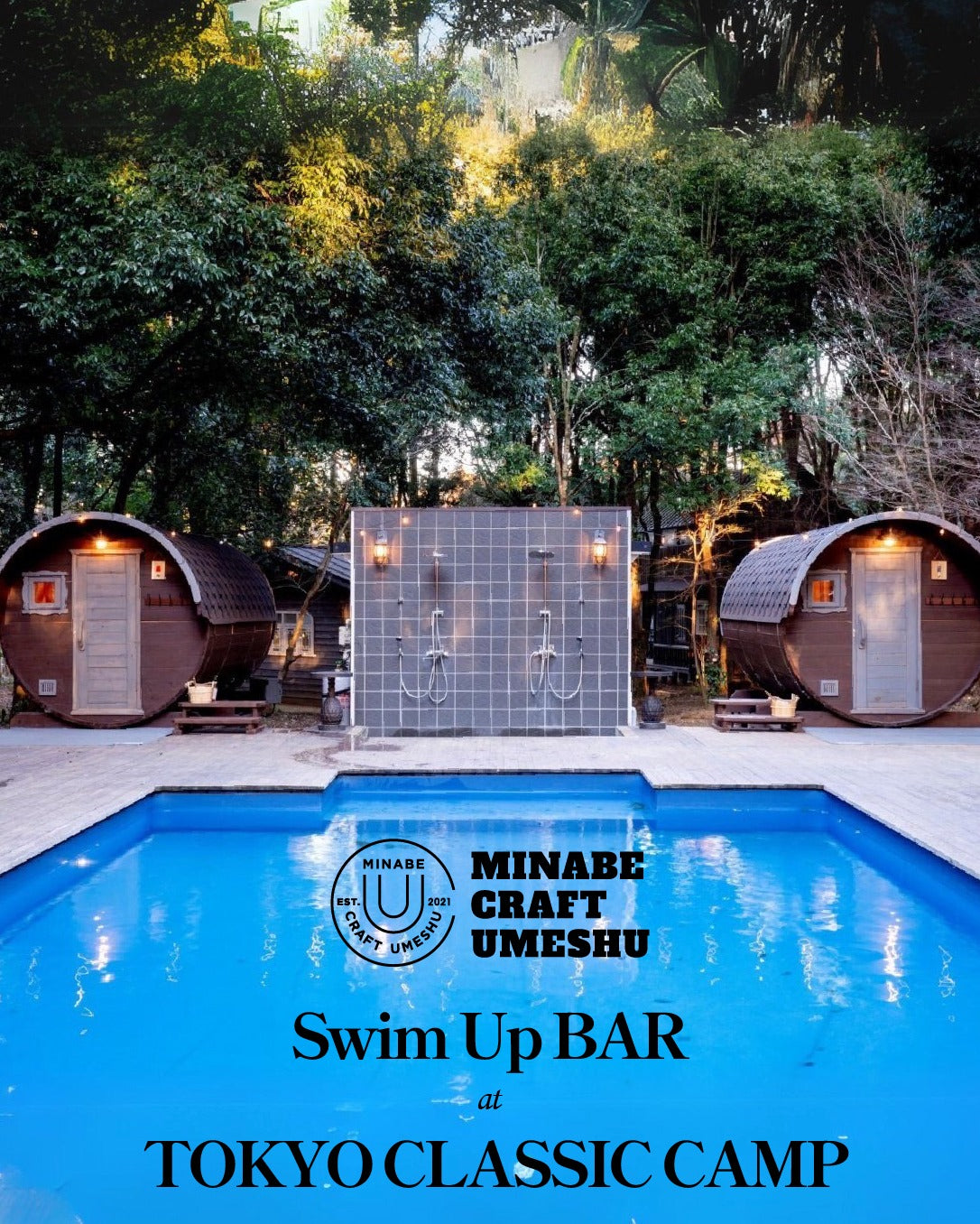 EVENT INFO：Swim Up BAR at TOKYO CLASSIC CAMP